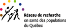 Réseau de recherche en santé des populations du Québec 